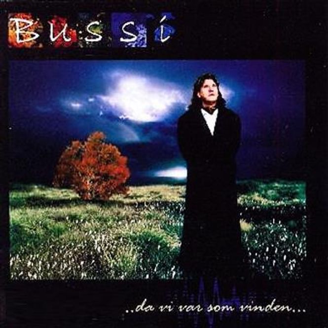 Hovedbilde Bussi - Da Vi Var Som Vinden (CD)