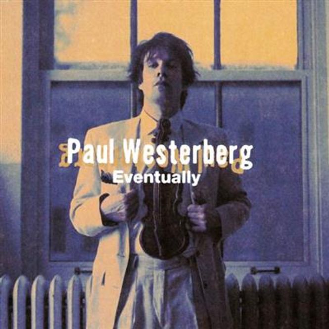 Hovedbilde Paul Westerberg - Eventually (CD)