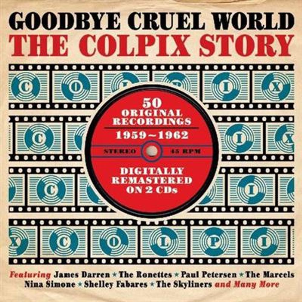 Goodbye Cruel World - The Colpix Story (2CD) Diverse artister