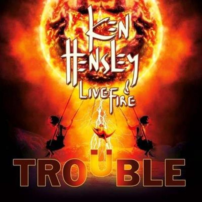 Hovedbilde Ken Hensley & Live Fire - Trouble (CD)