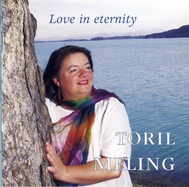 Hovedbilde Toril Meling - Love Is Eternity (CD)