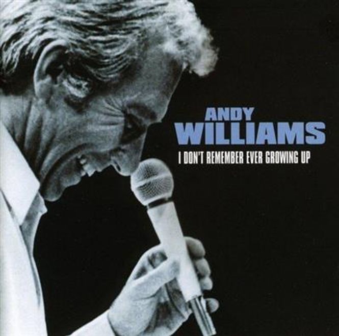 Hovedbilde Andy Williams - I Don't Remember Ever Growing Up (CD)