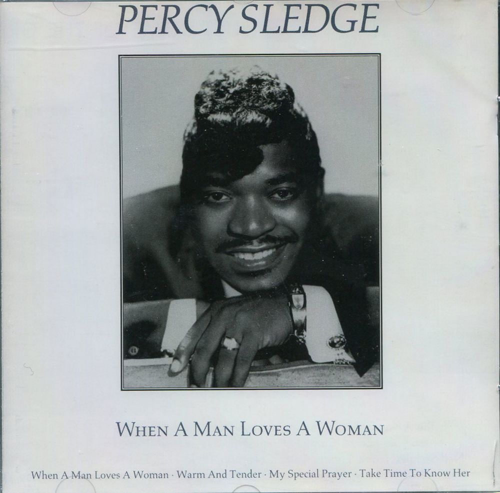 Percy Sledge - When a Man Loves a Woman (CD)