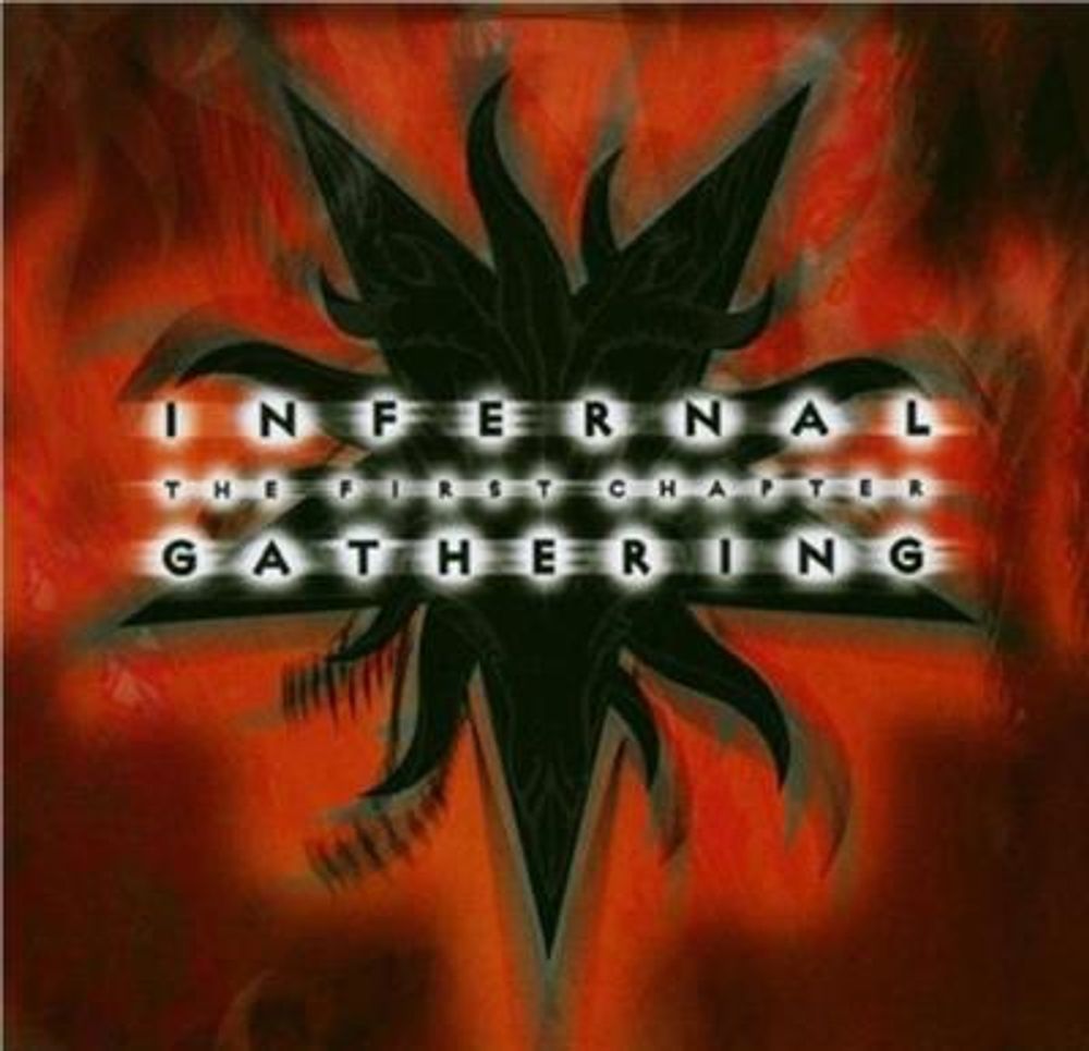 Infernal Gathering - The First Chapter (CD)