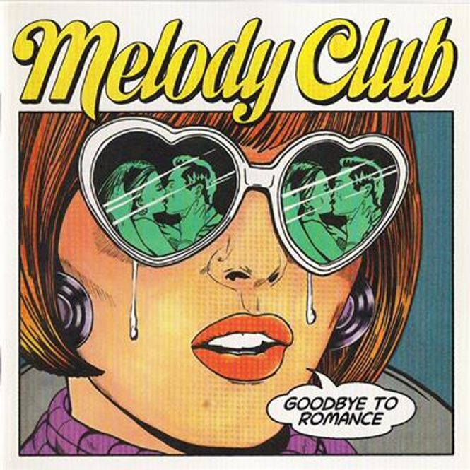 Hovedbilde Melody Club - Goodbye To Romance (CD)