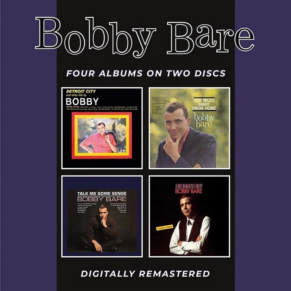 Bobby Bare - Detroit City And Other Hits/500 Miles Away From Home/Talk Me Some Sense/A Bird Named Yesterday (2CD)
