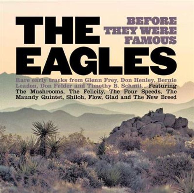 Hovedbilde Eagles - Before They Were Famous (CD)