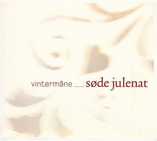 Hovedbilde Vintermåne - Søde Julenat (CD)