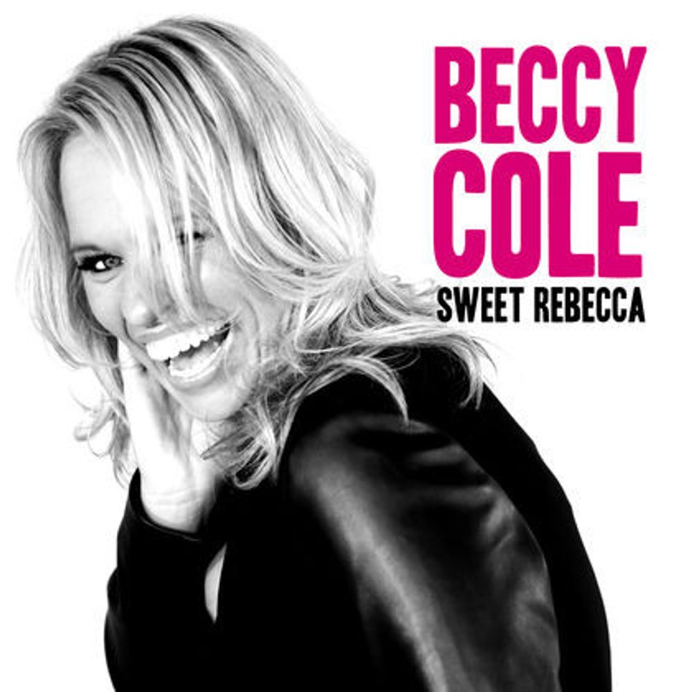 Beccy Cole - Sweet Rebecca (CD)