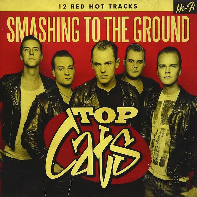 Hovedbilde Top Cats - Smashing To The Ground (Vinyl)