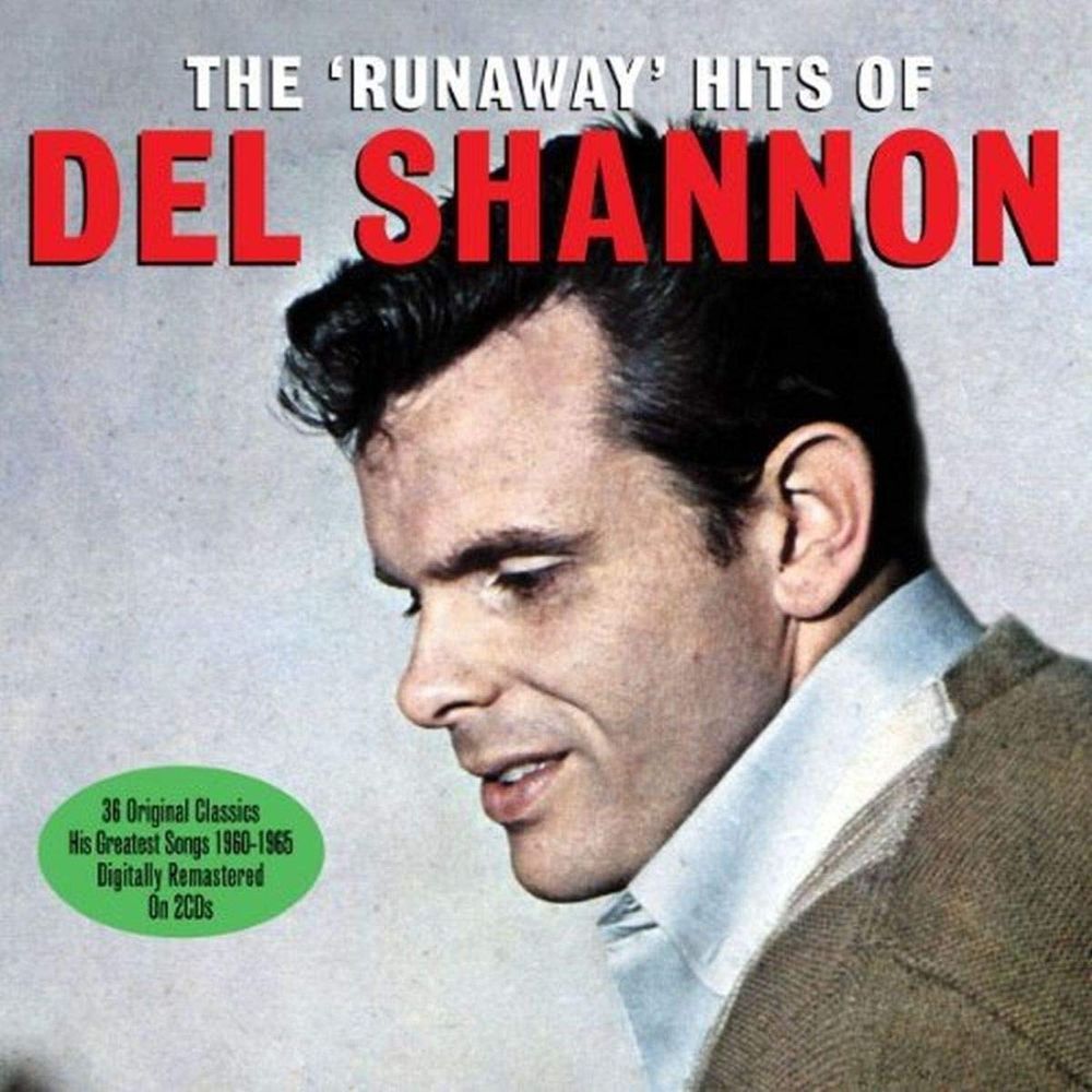 Del Shannon - The Runaway - Hits Of (2CD)