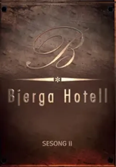 Hovedbilde Bjerga Hotell 2 (DVD)