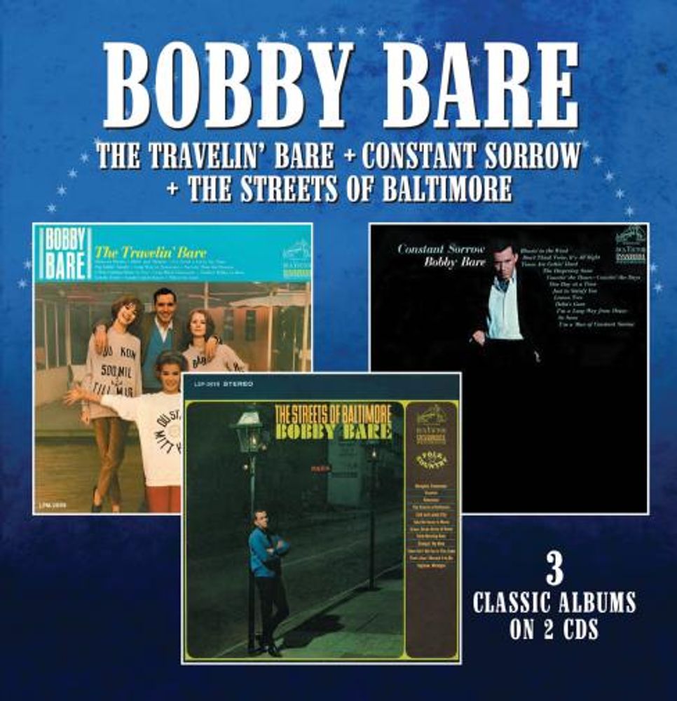 Bobby Bare - Travelin' Bare / Constant Sorrow / The Streets Of Baltimore (2CD)